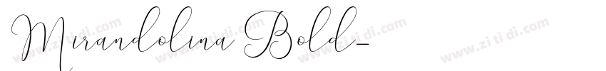 Mirandolina Bold字体转换